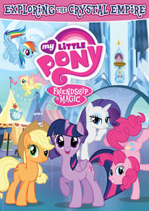 My Little Pony Friendship Is Magic: Exploring the Crystal Empire