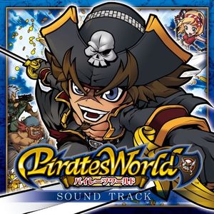 Pirates World (Original Soundtrack) [Import]