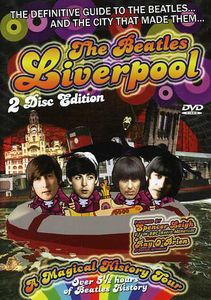 The Beatles: Liverpool: A Magical History Tour