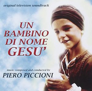 Un Bambino Di Nome Gesù (Original Television Soundtrack) [Import]