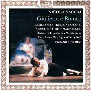 Vaccaj: Giulietta e Romeo