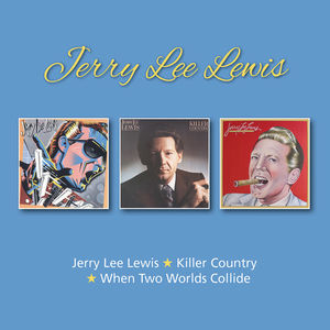 Jerry Lee Lewis /  Killer Country /  When Two Worlds Collide [Import]