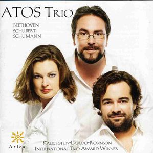 Atos Trios: Beethoven-Schubert-Schumann