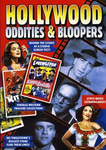 Hollywood Oddities & Bloopers