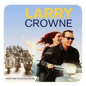 Larry Crowne: Music from Motion Picture /  Various