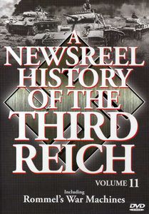 A Newsreel History of the Third Reich: Volume 11