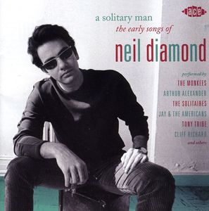 A Solitary Man: The Early Songs Of Neil Diamond [Import]