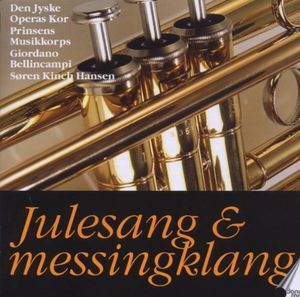 Julesang & Messingklang /  Various