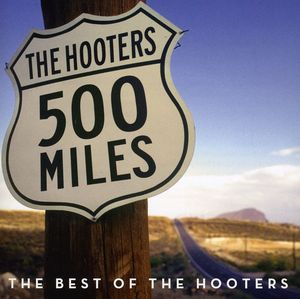 500 Miles: Best of [Import]