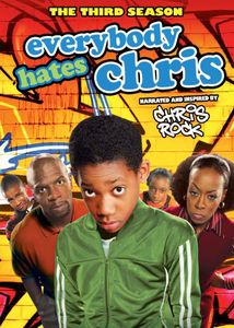 Everybody Hates Chris: The Third Season