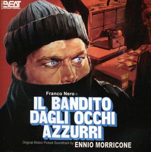 Il Bandito Dagli Occhi Azzurri (The Blue-Eyed Bandit) (Original Motion Picture Soundtrack) [Import]