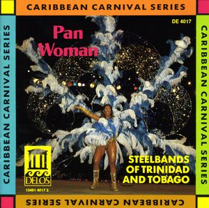 Pan Woman: Steel Band Music /  Various