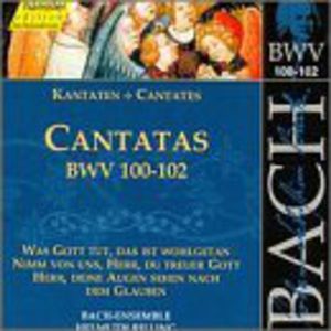 Sacred Cantatas BWV 100-102