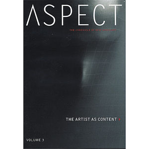 Volume 3: The Artist As Content
