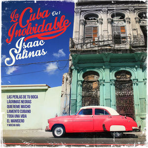 Cuba Inolvidable1