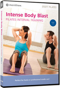 Intense Body Blast: Pilates Interval Training, Level 3