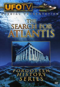 Th Search for Atlantis: Forgotten History