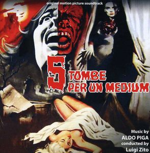 5 Tombe Per Un Medium (Terror Creatures From the Grave) (Original Motion Picture Soundtrack)