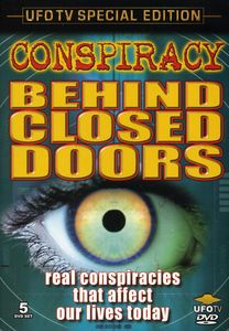 Conspiracy: Behind Closed Doors