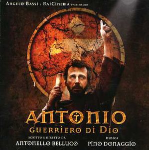 Antonio: Guerriero Di Dio (Anthony: Warrior of God) (Original Soundtrack) [Import]