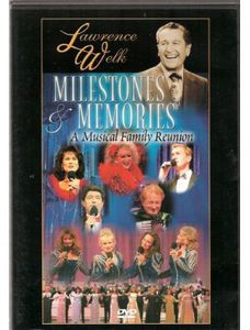Lawrence Welk: Milestones & Memories: A Musical Family Reunion