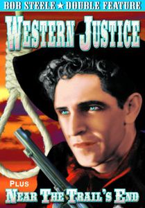 Western Justice /  Near the Trail's End