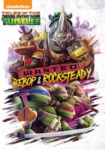 Tales of the Teenage Mutant Ninja Turtles Wanted: Bebop and Rocksteady