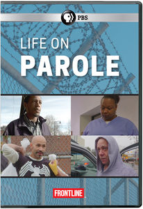 Frontline: Life on Parole