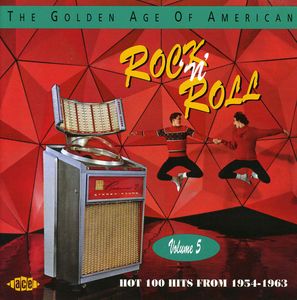 Golden Age of American Rock N Roll 5 Hot 100 Hits From 1954-1963 /  Various [Import]