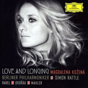 Love & Longing (Ravel/ Dvorak/ Mahler)