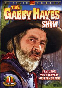 The Gabby Hayes Show: Volume 1