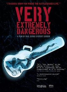 Very Extremely Dangerous
