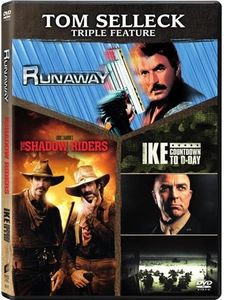 Tom Selleck Triple Feature (Runaway /  The Shadow Riders /  Ike: Countdown to D-Day)
