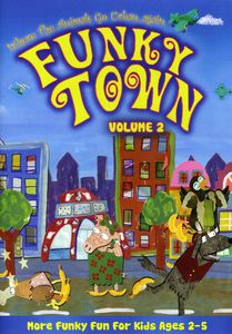 Where The Animals Go Urban: Funky Town, Vol. 2
