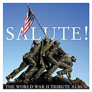 Salute: World War II Tribute Album