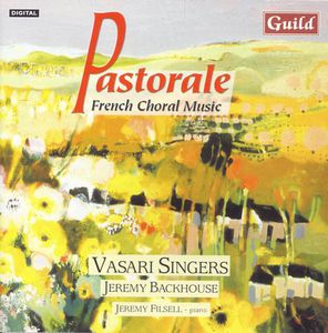 Pastorale: French Choral Music /  Various