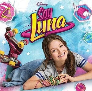 Soy Luna: Musica De La Novela De Disney Channel [Import]