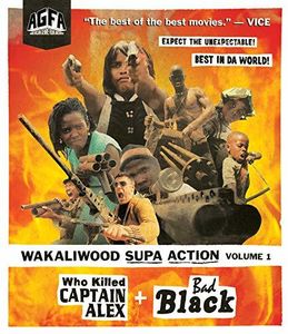 Wakaliwood Supa Action 1: Who Killed Captain Alex + Bad Black