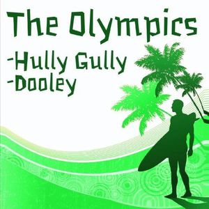 Hully Gully /  Dooley