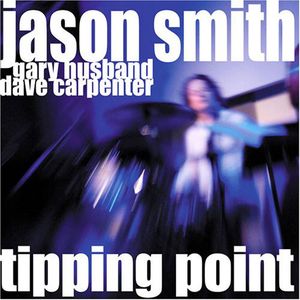 Tipping Point: Live at the Jazz Bakery Los Angeles