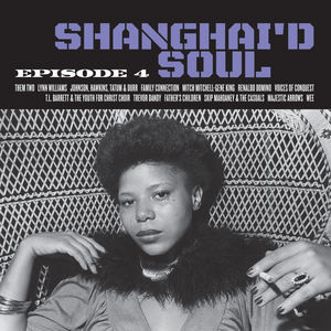 Shanghai'd Soul: Episode 4