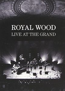 Royal Wood: Live at the Grand [Import]