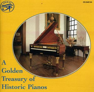 Golden Treasury of Historic Piano