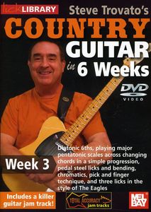Trovato, Steve Country Guitar in 6 Weeks: Week 3