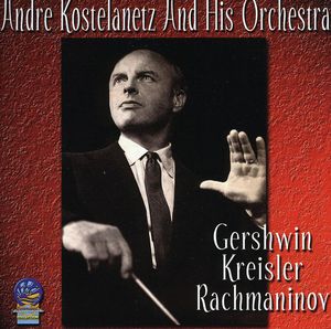 Gershwin Kreisler and Rachmaninov