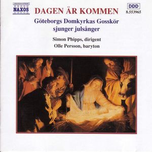 Dagen Ar Kommen: Swedish Christmas /  Various