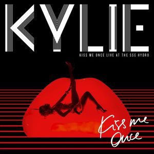 Kylie Minogue: Kiss Me Once: Live at the SSE Hydro [Import]