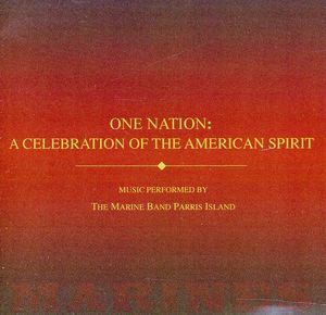 One Nation: A Celebration of the American Spirit