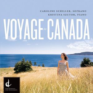 Voyage to Canada-Canadian Art Song of T