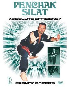 Penchak Silat Absolute Efficiency With Franck Ropers